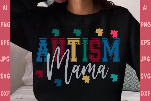 Autism Mom Embroidered Sweatshirt Graphics for T-Shirt Designs