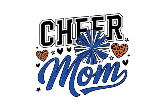 Cheer Mom Blue Pom Design – A Versatile Graphic for T-Shirt and Branding Projects