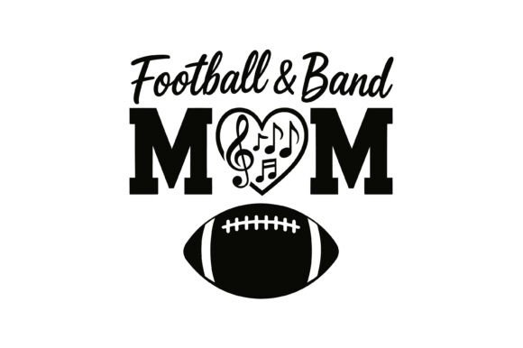 Football and Band Mom Design: A Bold Graphic for T-Shirt Creations