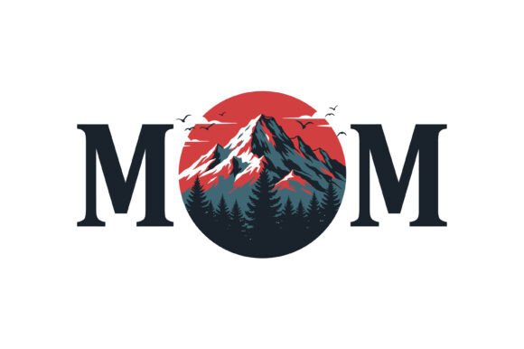 Mom Mountain Nature Sunset Design Graphics and T-Shirt Designs