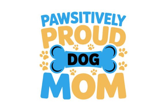Pawsitively Proud Dog Mom Embroidery Design Review