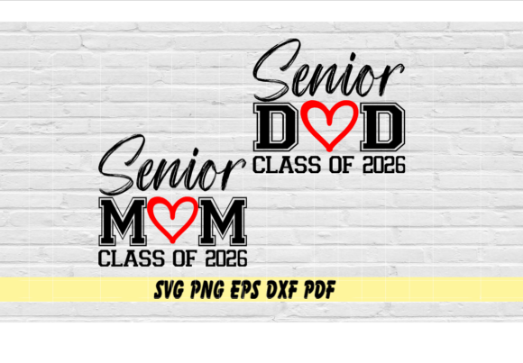 Senior Mom and Dad Class of 2026 T-Shirt Graphics